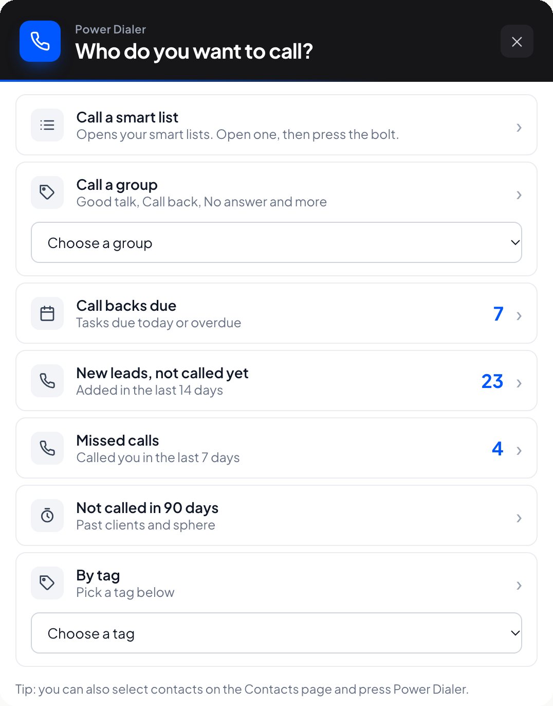 Who do you want to call? Smart lists, lead groups, call backs due, new leads, missed calls, past clients and tags